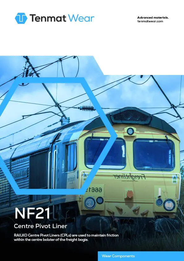 Yellow freight train under electric wires; Tenmat Wear branding and NF21 product description.